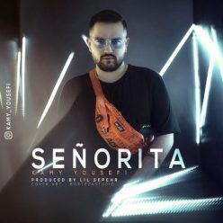 Kamy Yousefi   –  Senorita